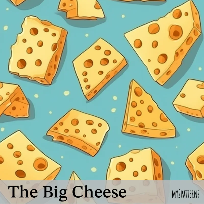 The Big Cheese pattern